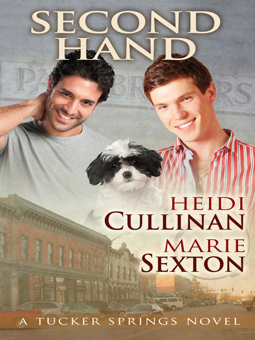 Title details for Second Hand by Heidi Cullinan - Available